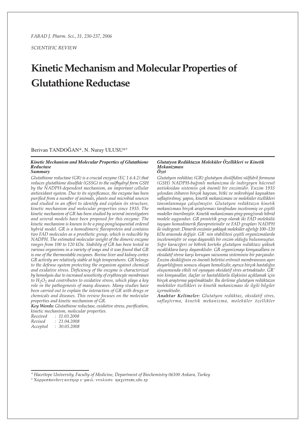 Kinetic Mechanism and Molecular Properties of Glutathione Reductase