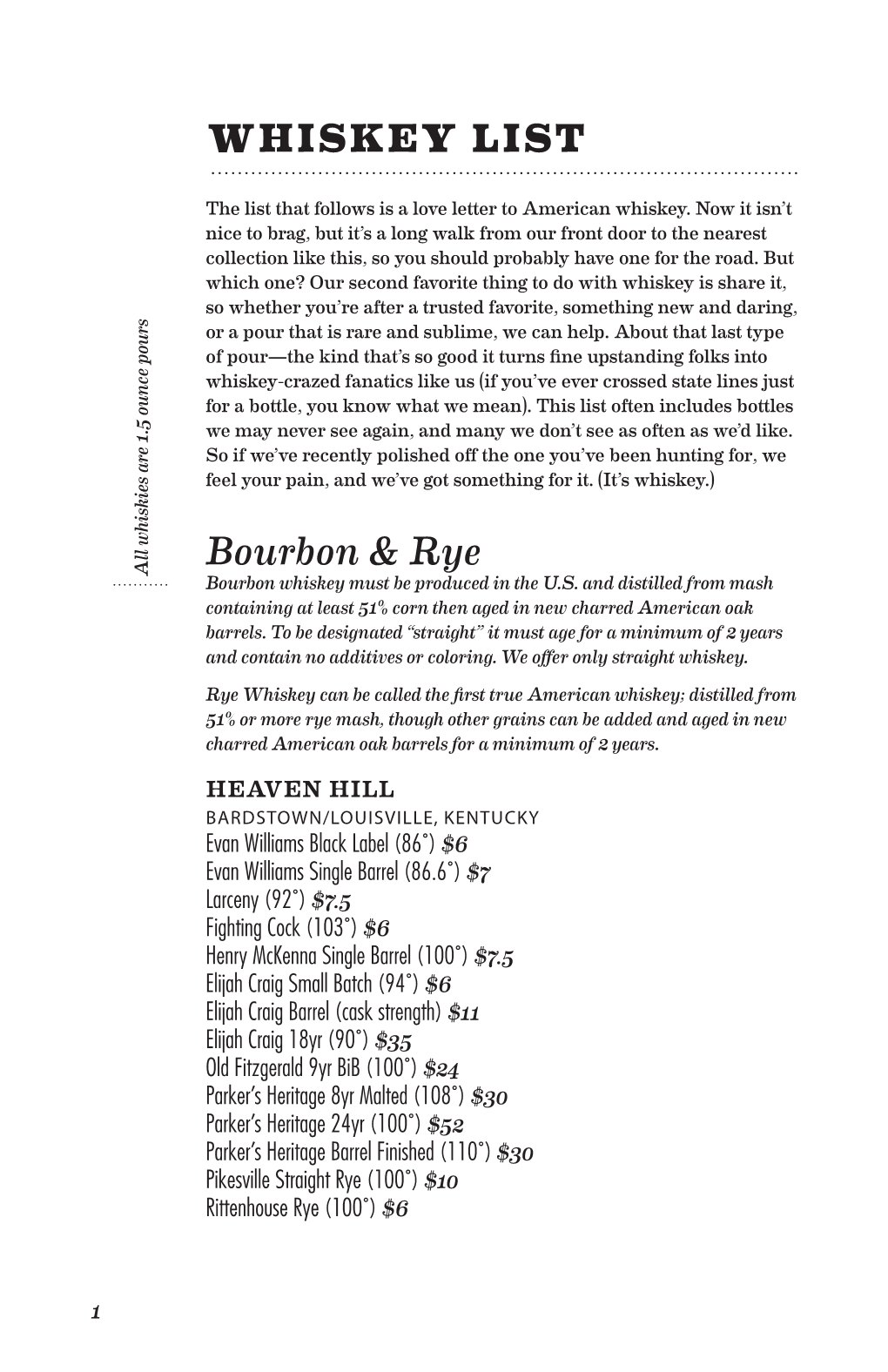 Bourbon & Rye WHISKEY LIST