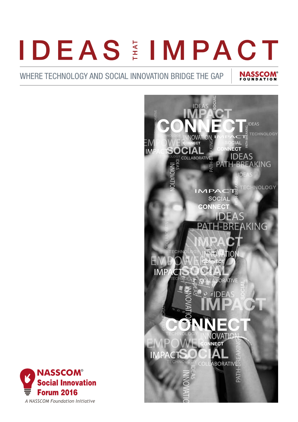 Connect Social Path-Breaking Ideas Impact Path-Breaking Ideas