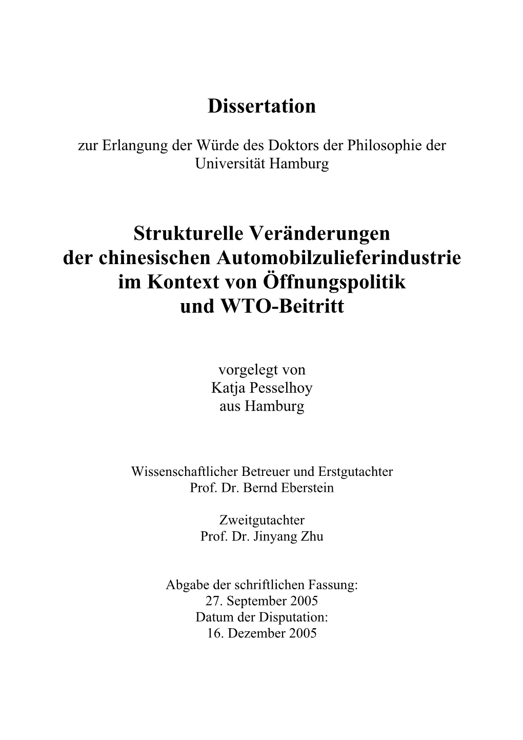 Strukturelle Veränderungen Der Chinesischen Automobilzulieferindustrie Im Kontext Von Öffnungspolitik Und WTO-Beitritt