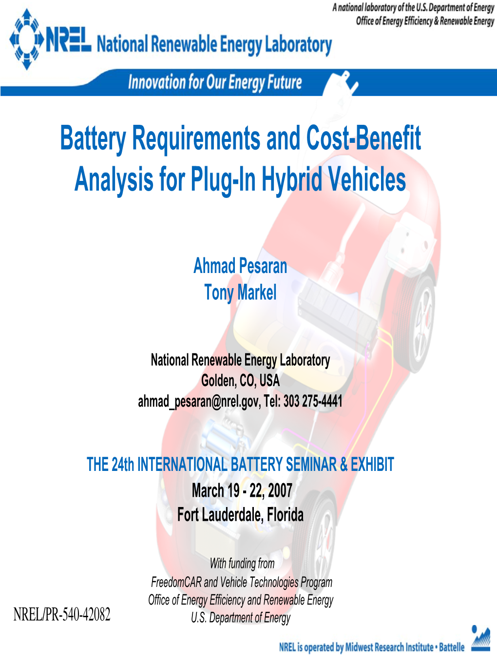 Battery Requirements and Cost-Benefit Analysis for Plug-In Hybrid Vehicles