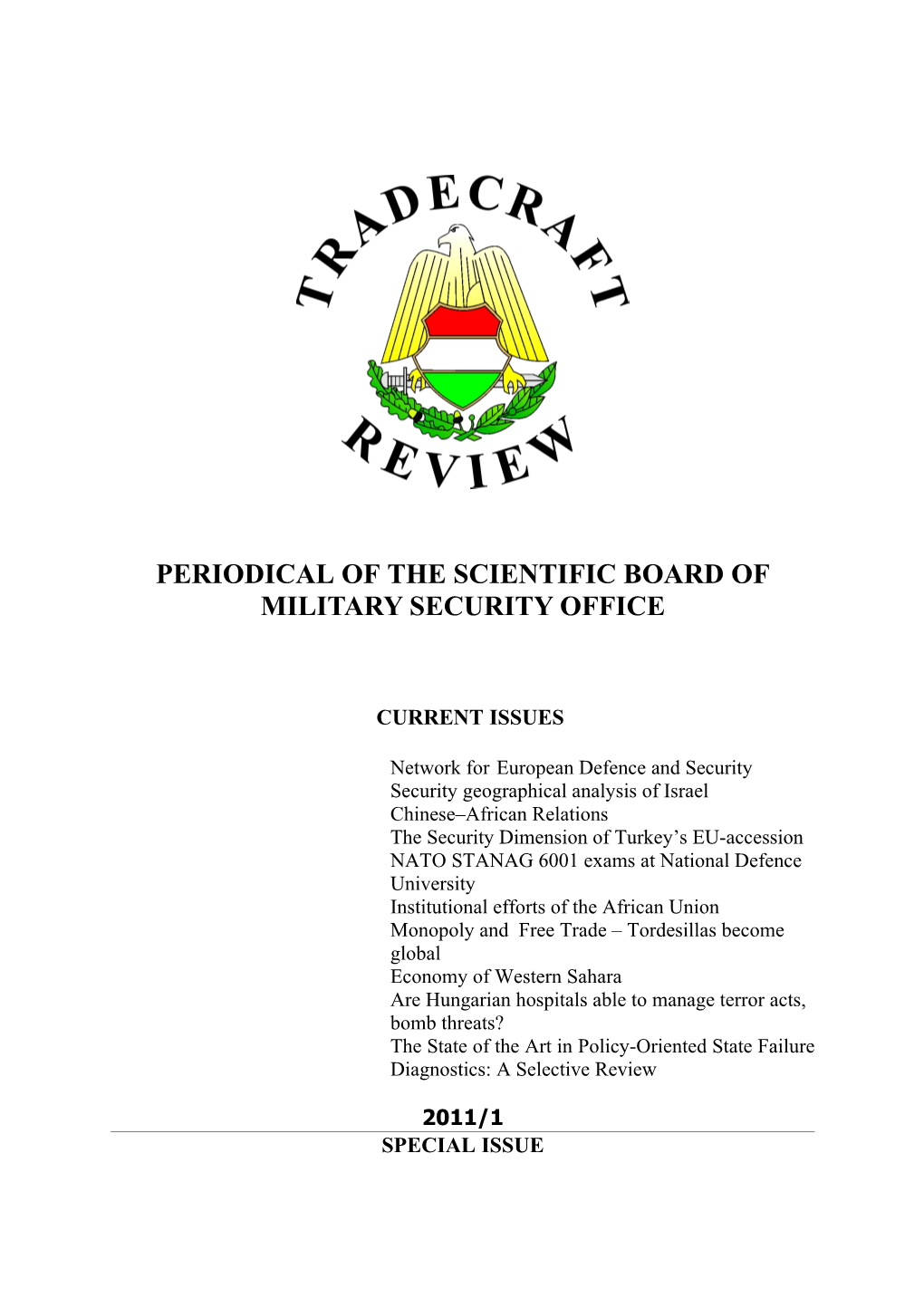 Periodical of the Scientific Board of Military Security Office