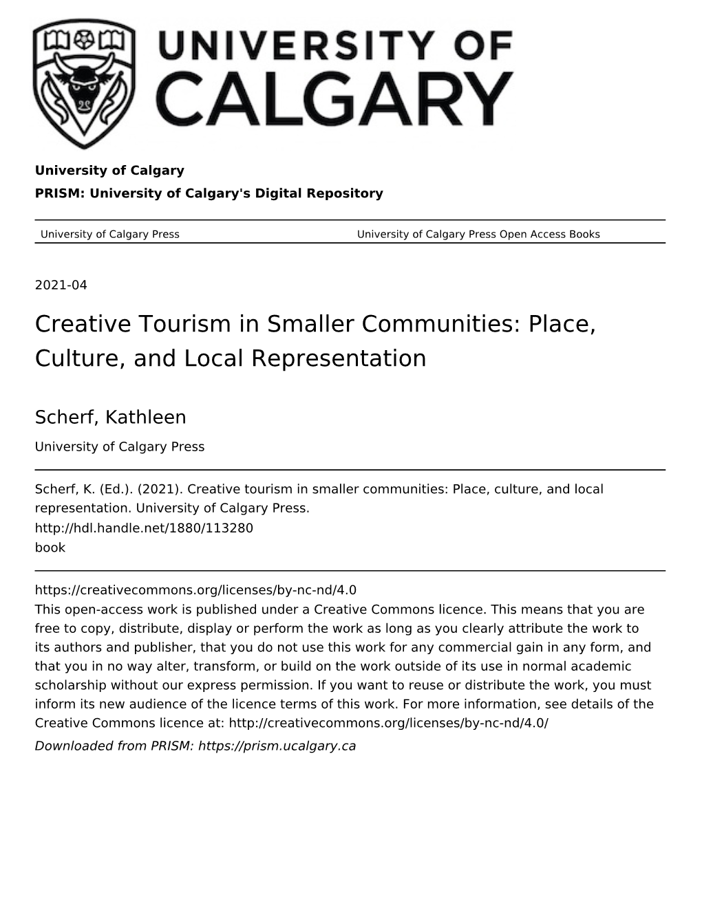 Creative Tourism in Smaller Communities: Place, Culture, and Local Representation