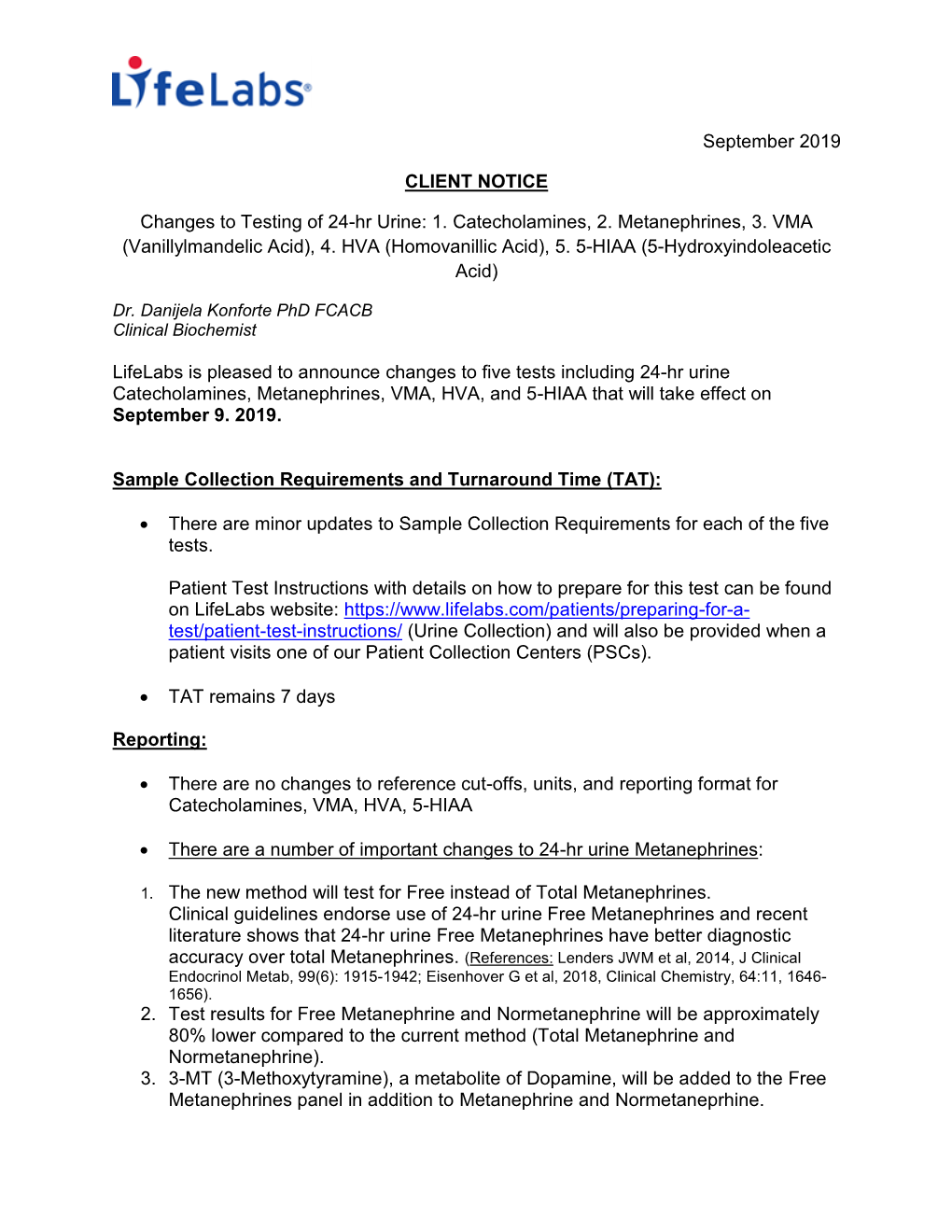 September 2019 CLIENT NOTICE Changes to Testing of 24-Hr Urine