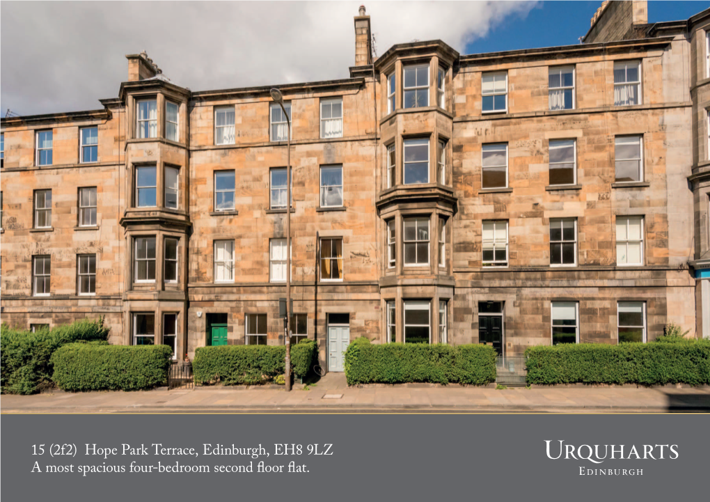 Hope Park Terrace, Edinburgh, EH8 9LZ a Most Spacious Four-Bedroom Second Floor Flat