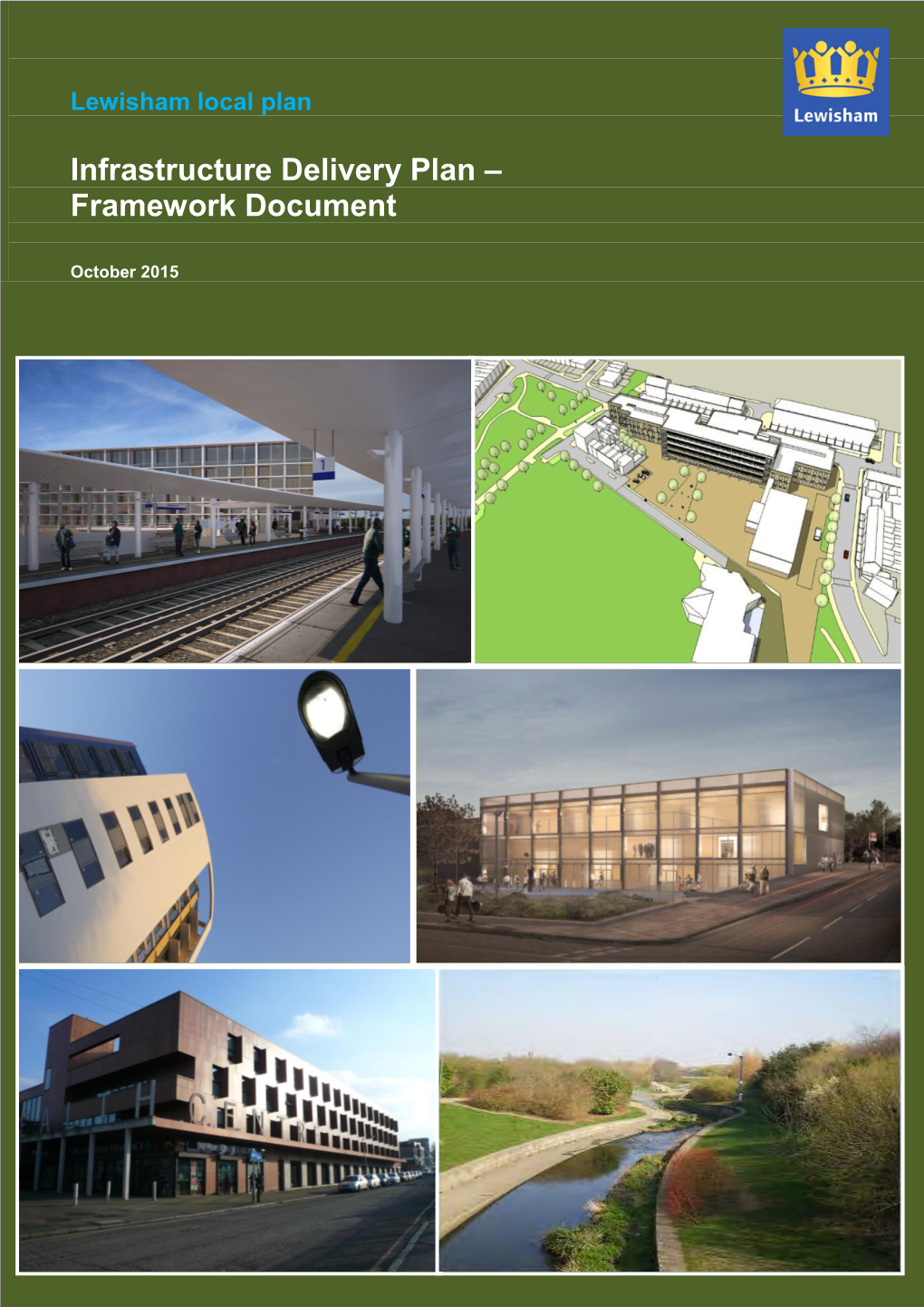 Infrastructure Delivery Plan – Framework Document