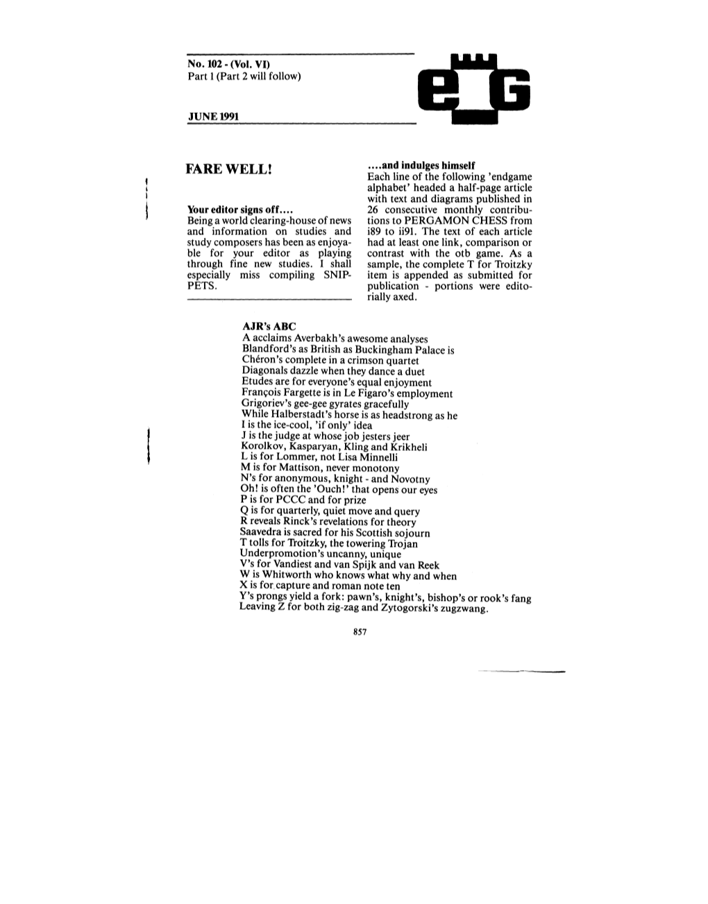 FARE WELL! Each Line of the Following 'Endgame Alphabet' Headed a Half-Page Article with Text and Diagrams Published in Your Editor Signs Off