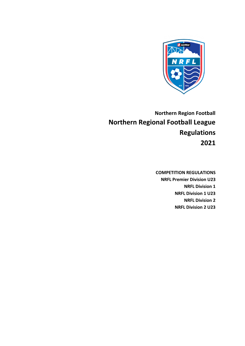 Northern Regional Football League Regulations 2021