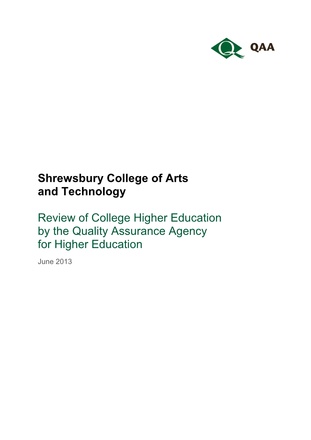 Shrewsbury College of Arts and Technology Review of College