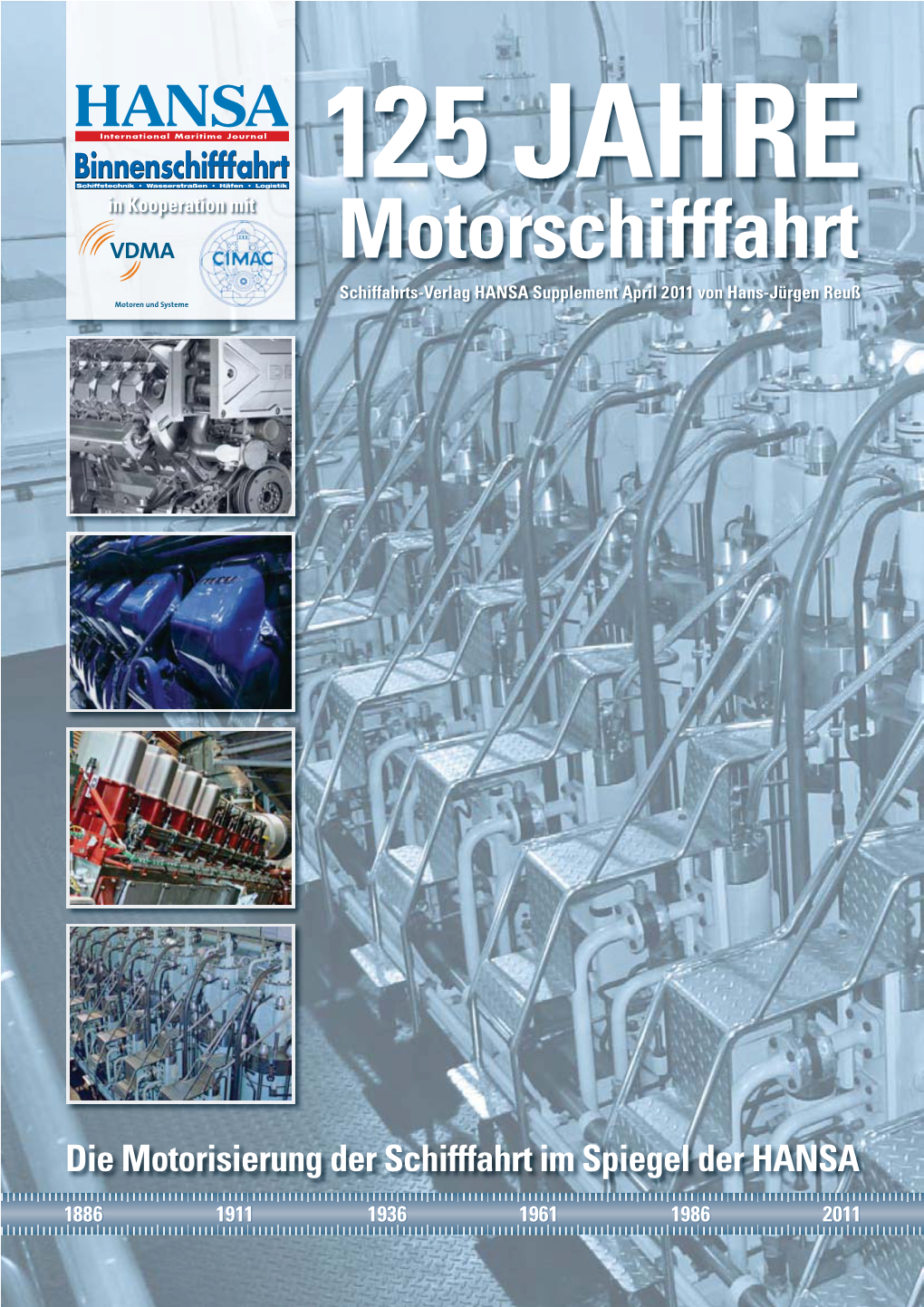 Motorschifffahrt Schiffahrts-Verlag HANSA Supplement April 2011 Von Hans-Jürgen Reuß