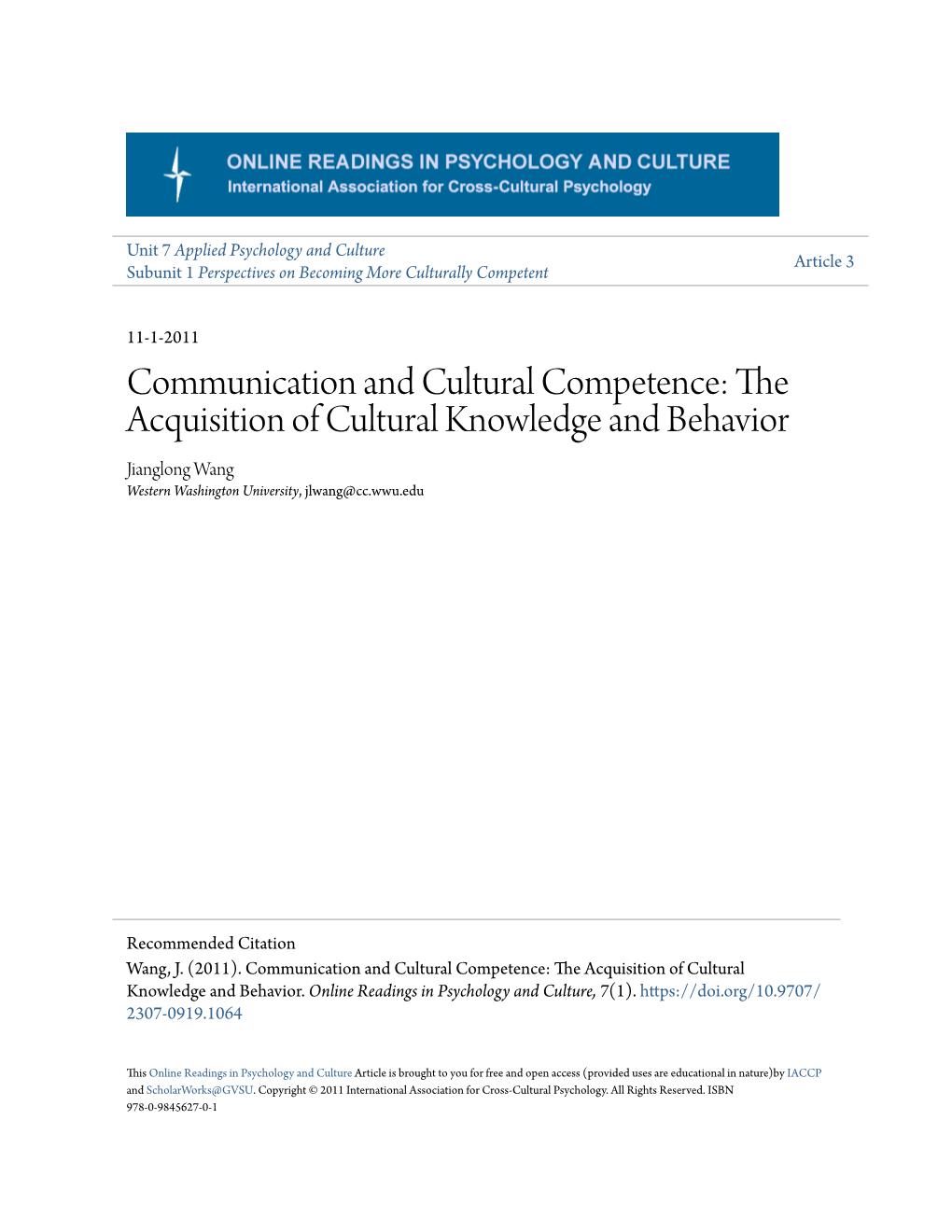 Communication and Cultural Competence: the Acquisition of Cultural Knowledge and Behavior Jianglong Wang Western Washington University, Jlwang@Cc.Wwu.Edu