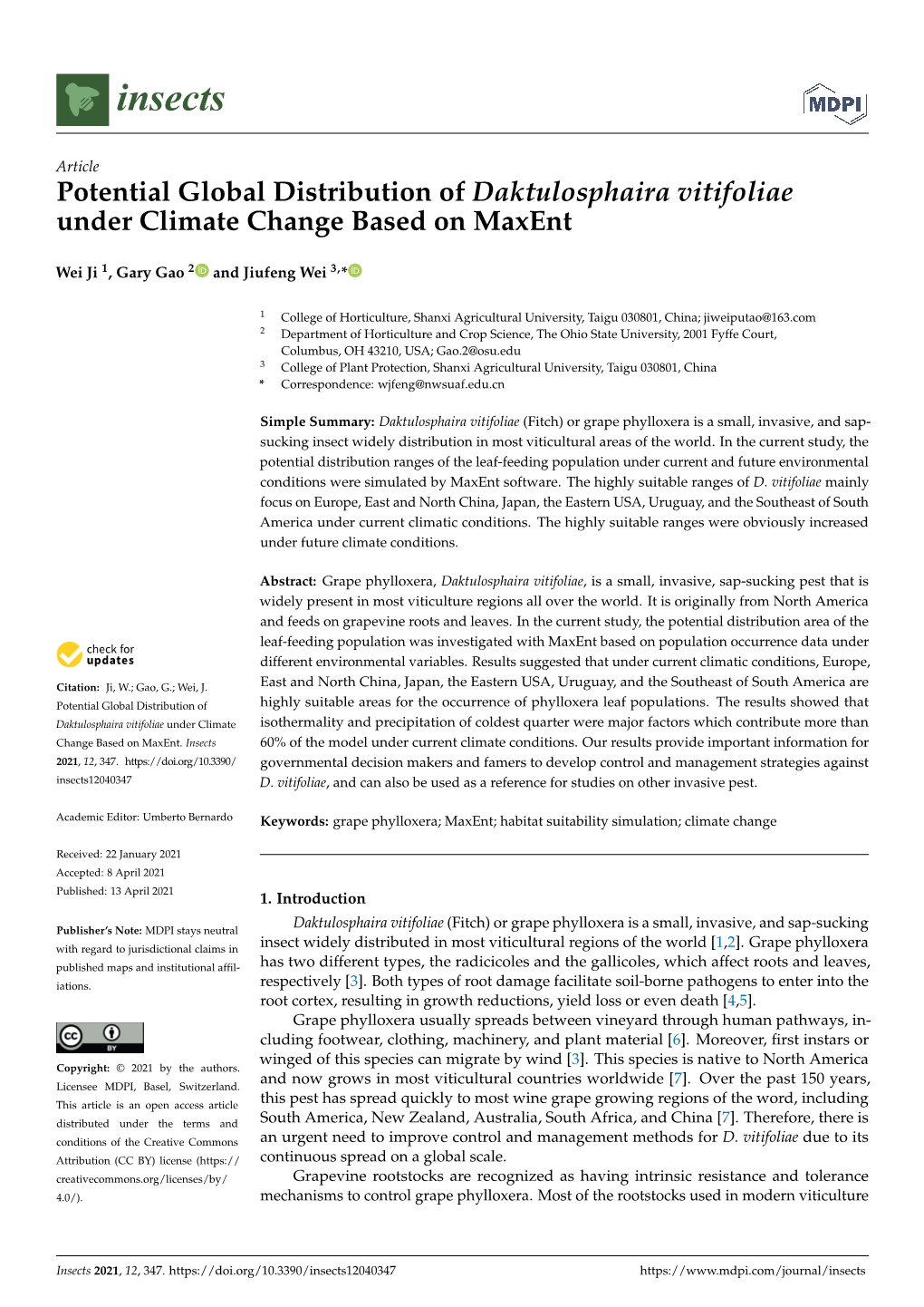 Potential Global Distribution of Daktulosphaira Vitifoliae Under Climate Change Based on Maxent