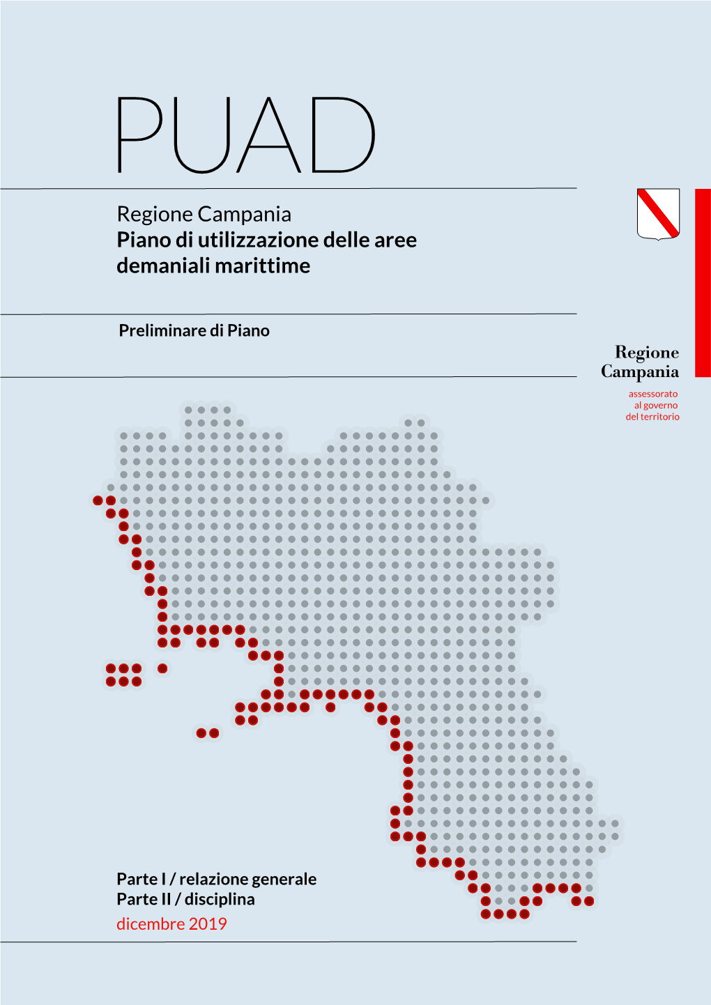 PUAD Regione Campania Piano Di Utilizzazione Delle Aree Demaniali Marittime