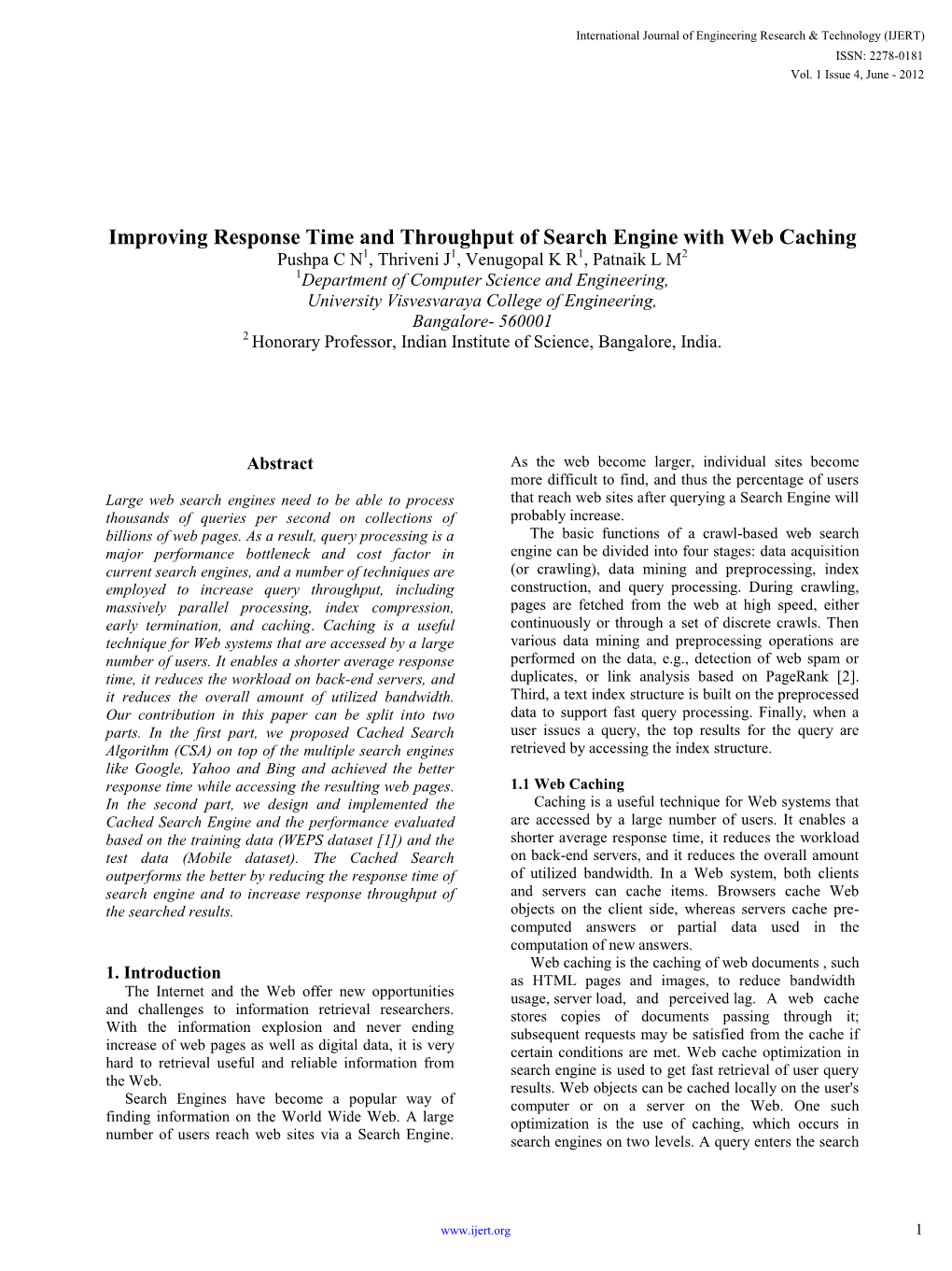 Improving Response Time and Throughput of Search Engine with Web Caching