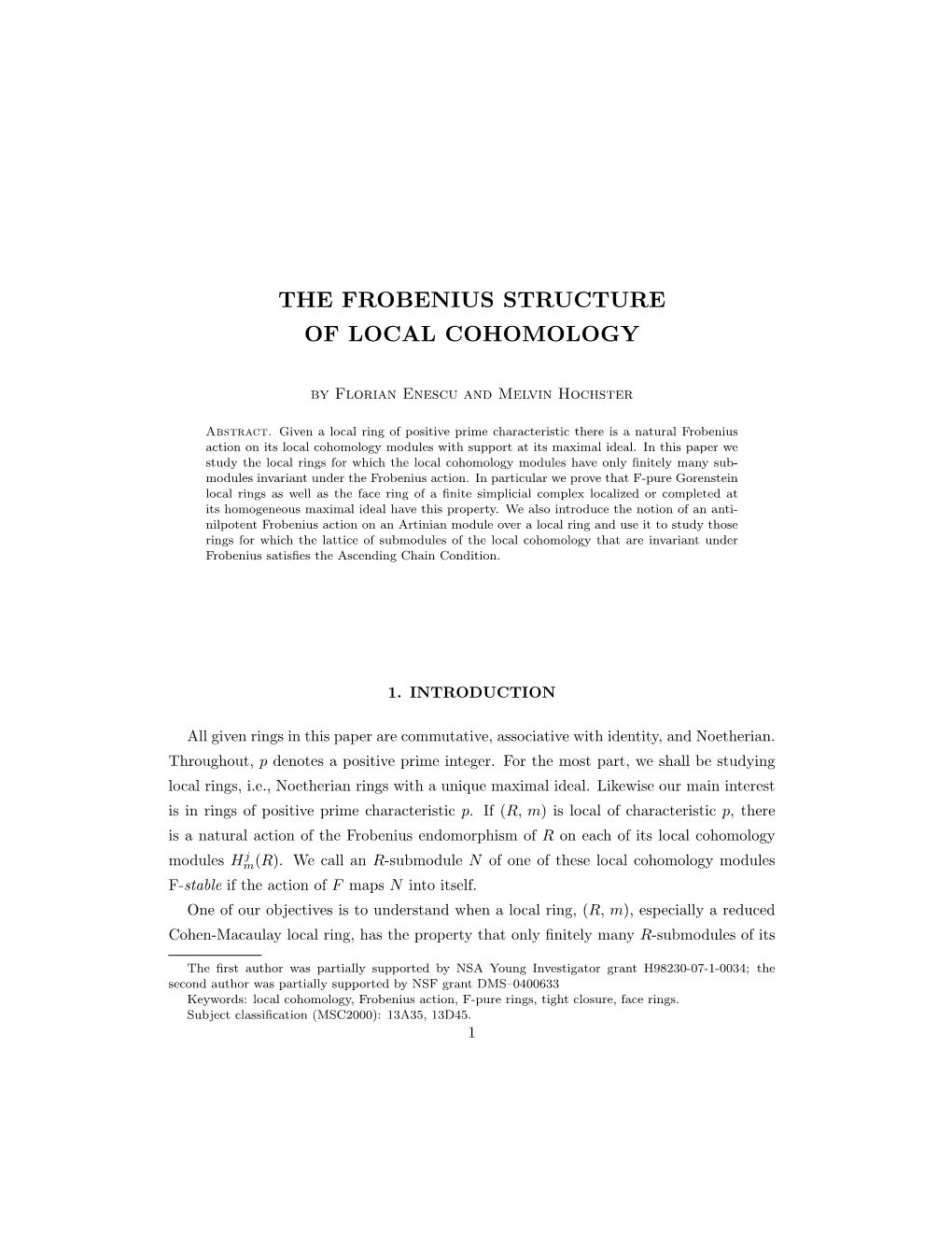 The Frobenius Structure of Local Cohomology