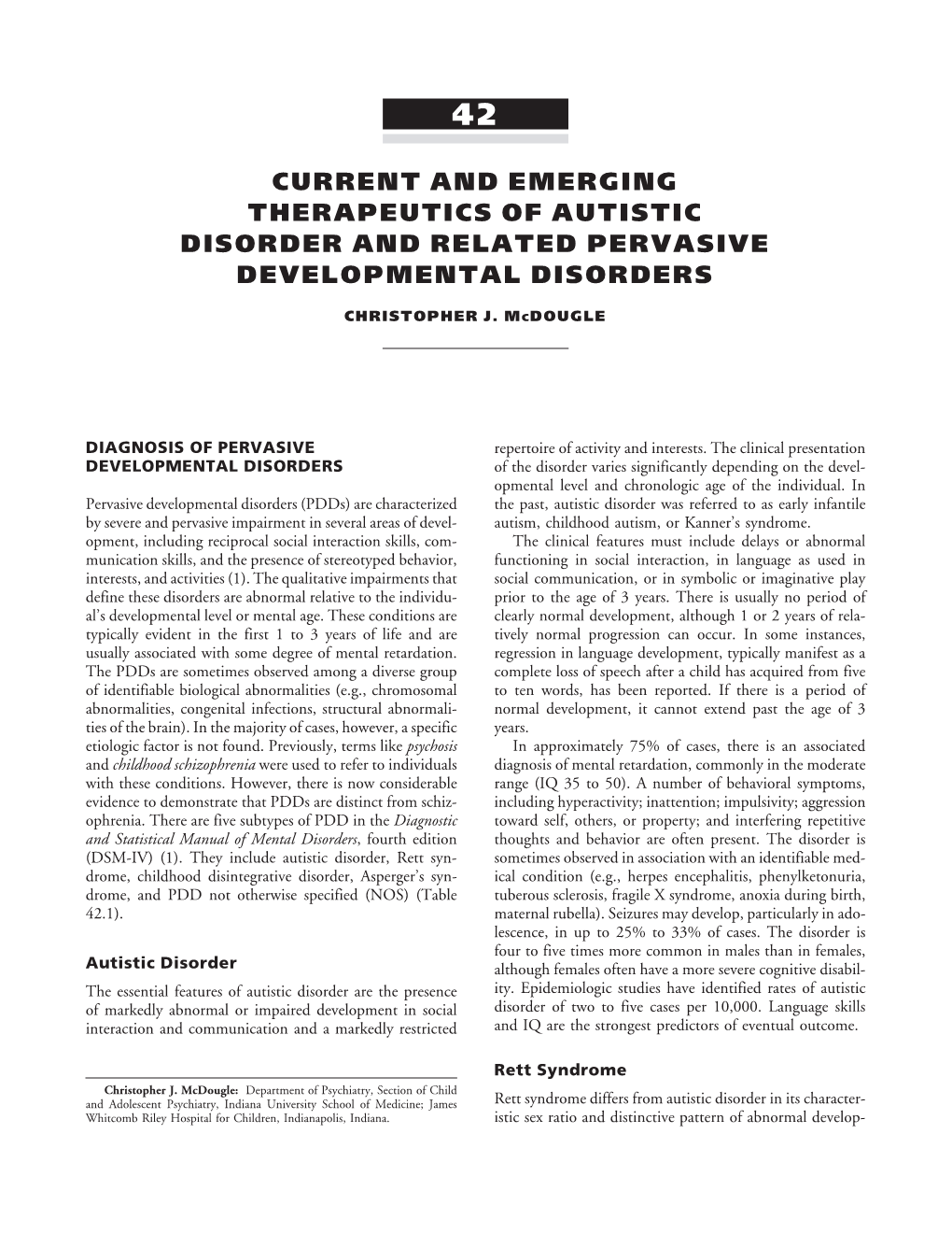 Current and Emerging Therapeutics of Autistic Disorder and Related Pervasive Developmental Disorders