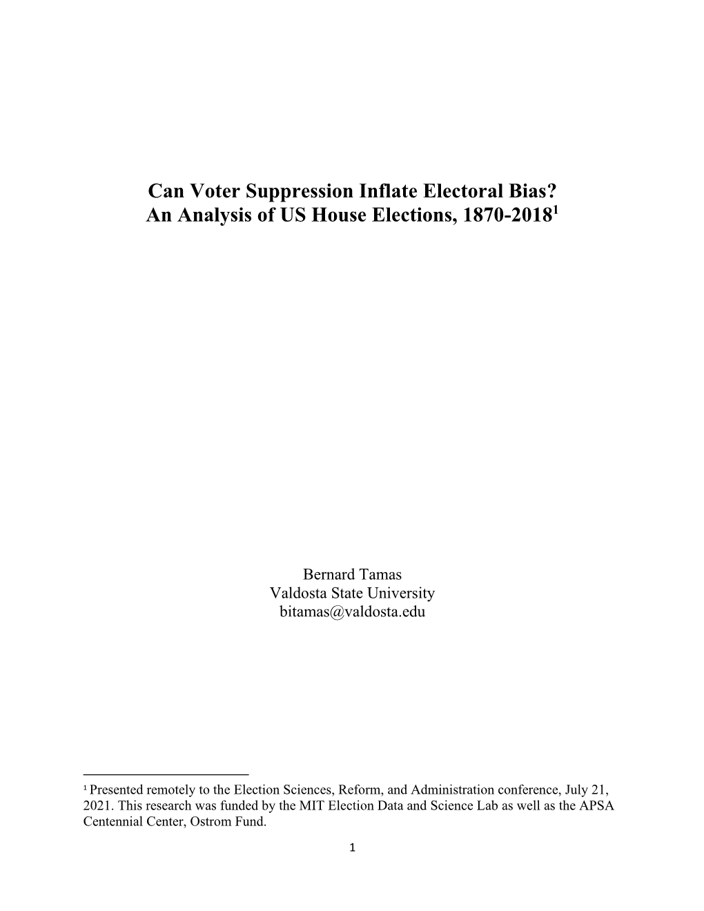 Can Voter Suppression Inflate Electoral Bias? an Analysis of US House Elections, 1870-20181