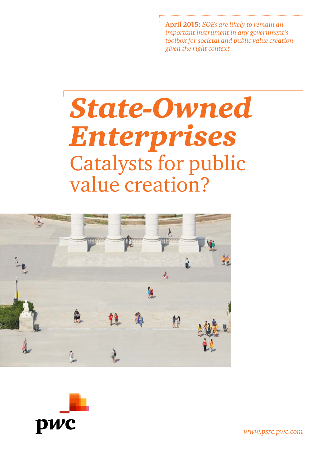 State-Owned Enterprises: Catalysts for Public Value Creation? 3