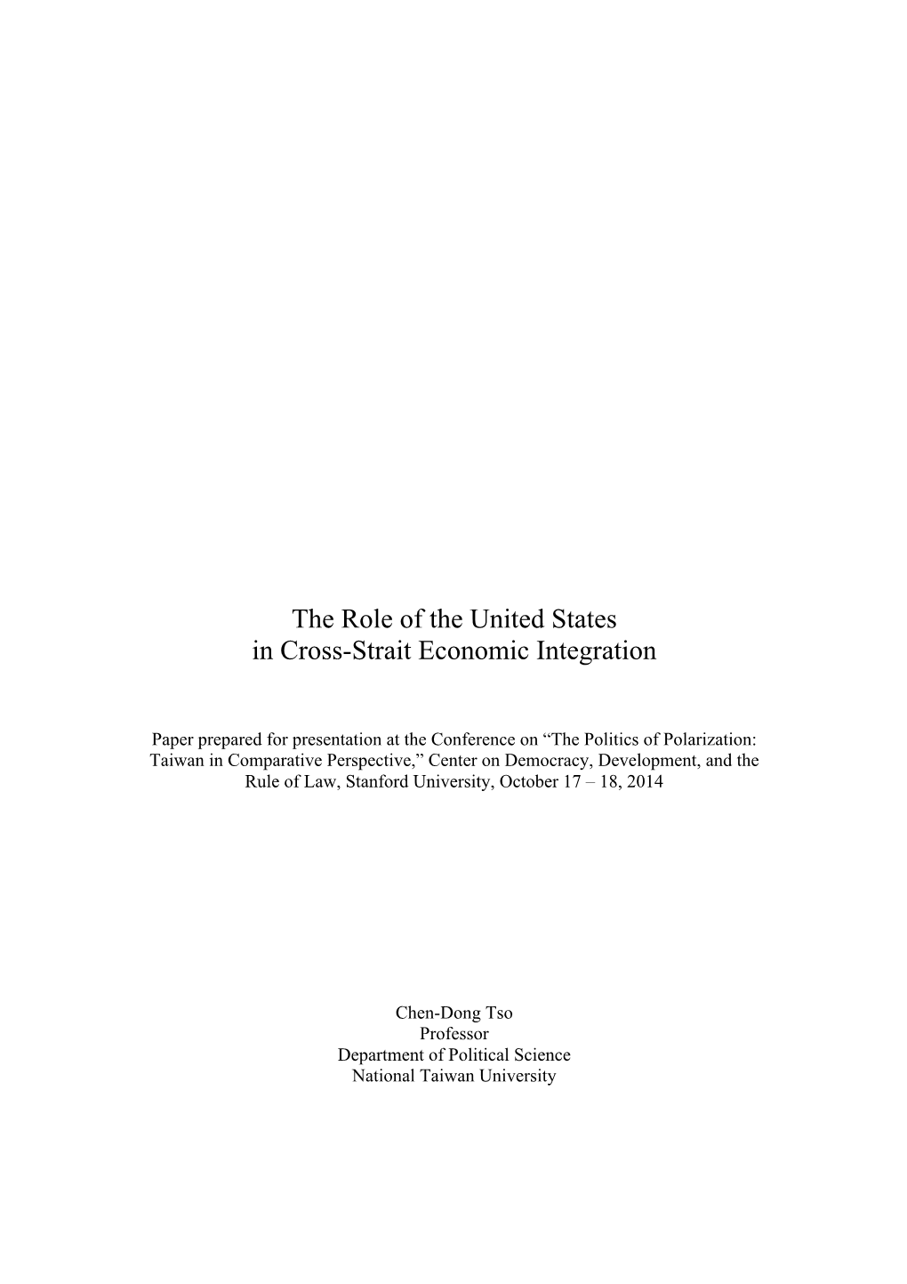 The Role of the United States in Cross-Strait Economic Integration