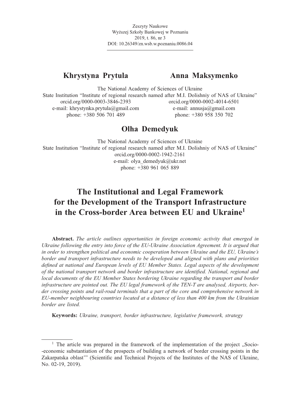 The Institutional and Legal Framework for the Development of the Transport Infrastructure in the Cross-Border Area Between EU and Ukraine1