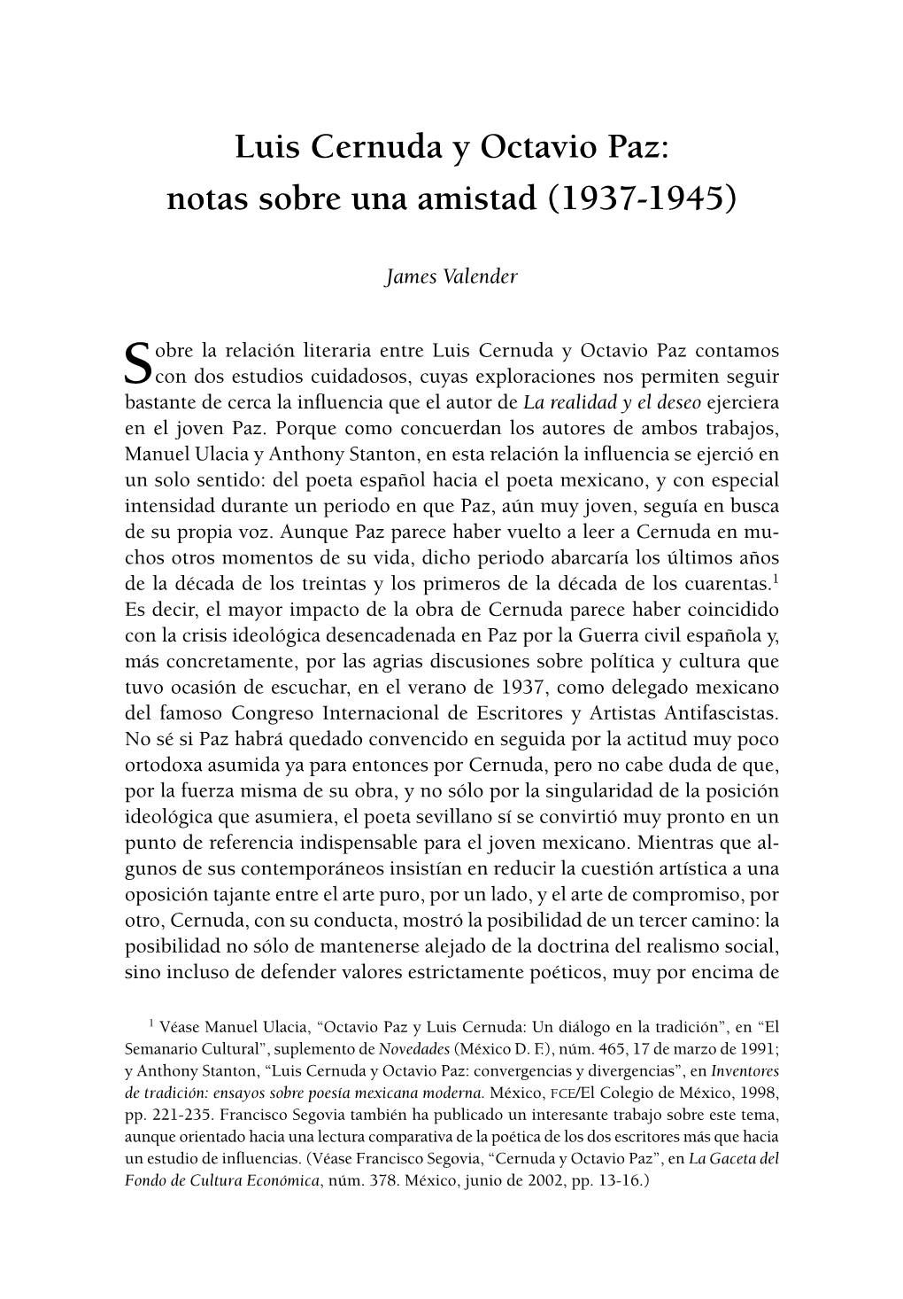 Luis Cernuda Y Octavio Paz: Notas Sobre Una Amistad (1937-1945)