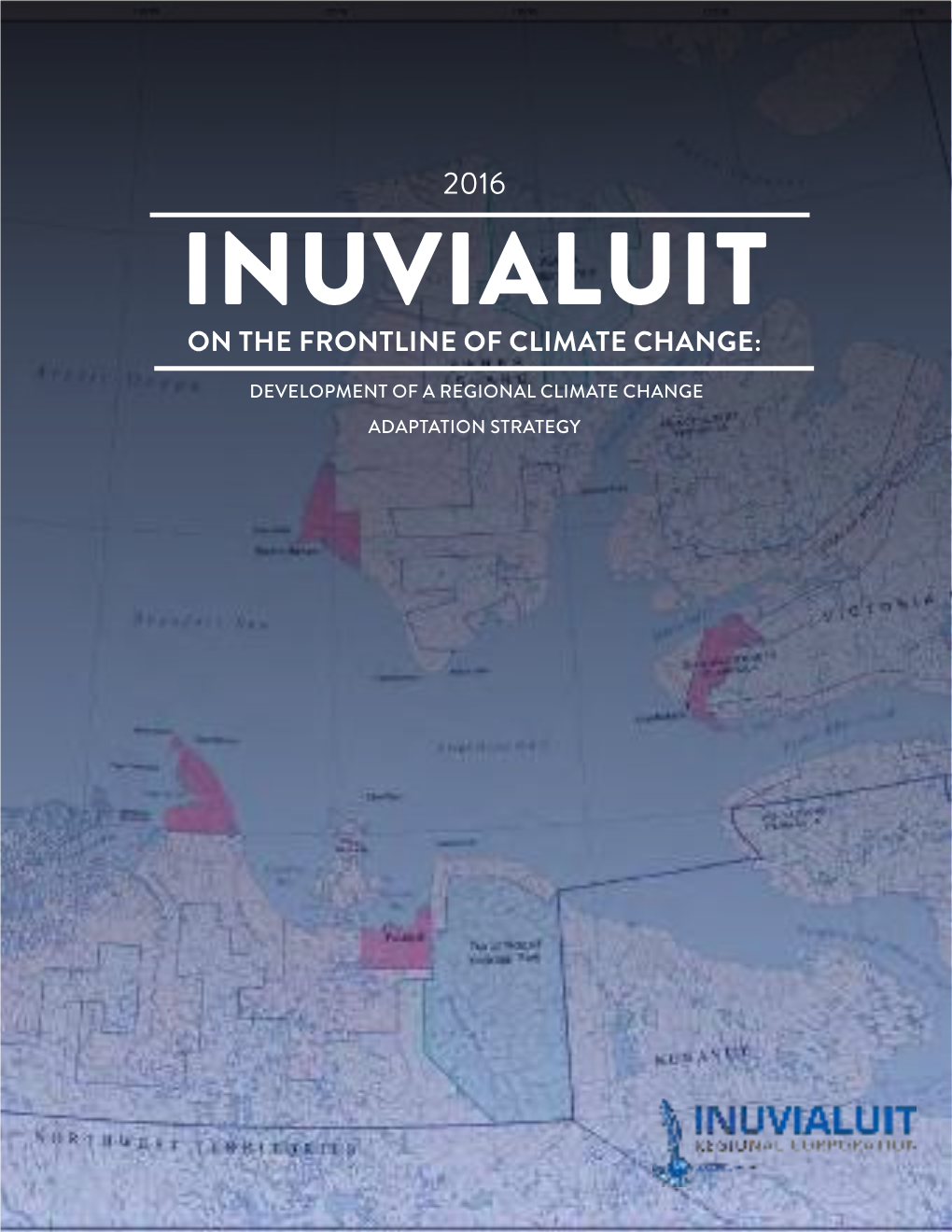 Inuvialuit on the Frontline of Climate Change