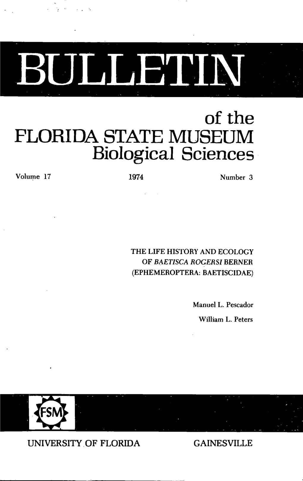 BULLETIN of the FLORIDA STATE MUSEUM Biological Sciences