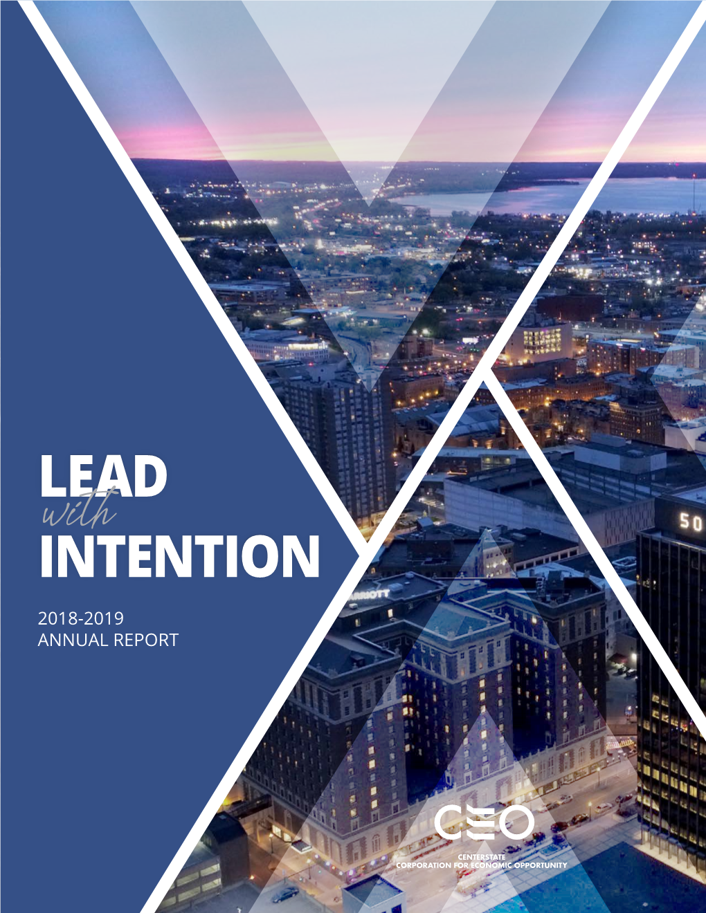 2018-2019 Centerstate CEO Annual Report: Lead with Intention