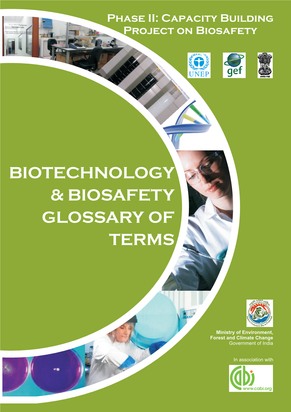 Biotechnology and Biosafety Glossary of Terms