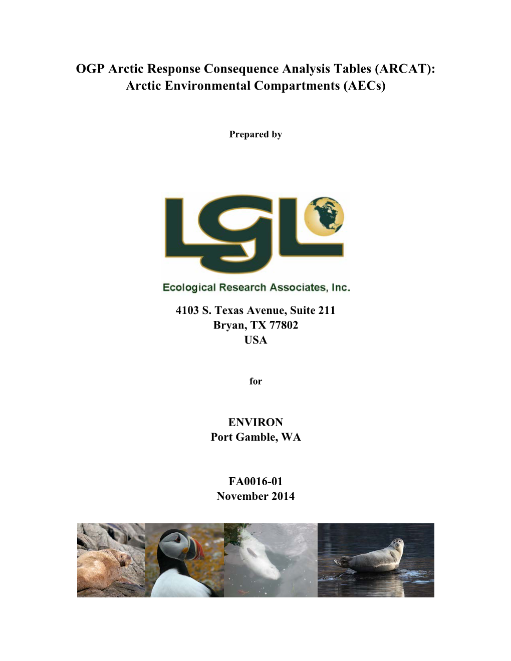 OGP Arctic Response Consequence Analysis Tables (ARCAT): Arctic Environmental Compartments (Aecs)