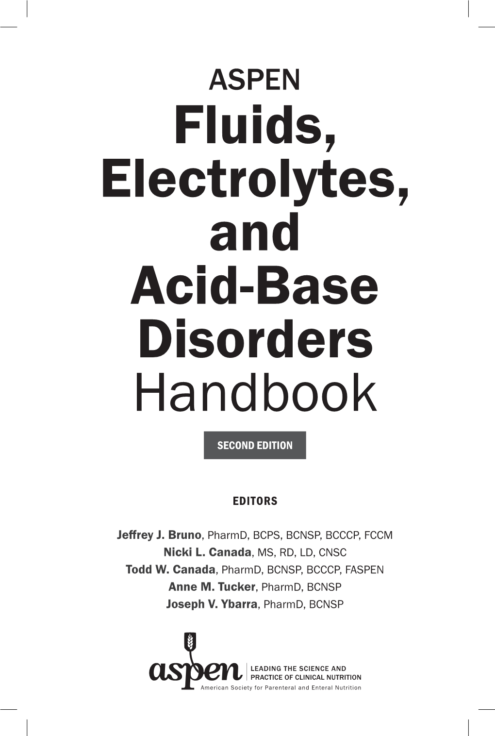 ASPEN Fluids, Electrolytes, and Acid-Base Disorders Handbook