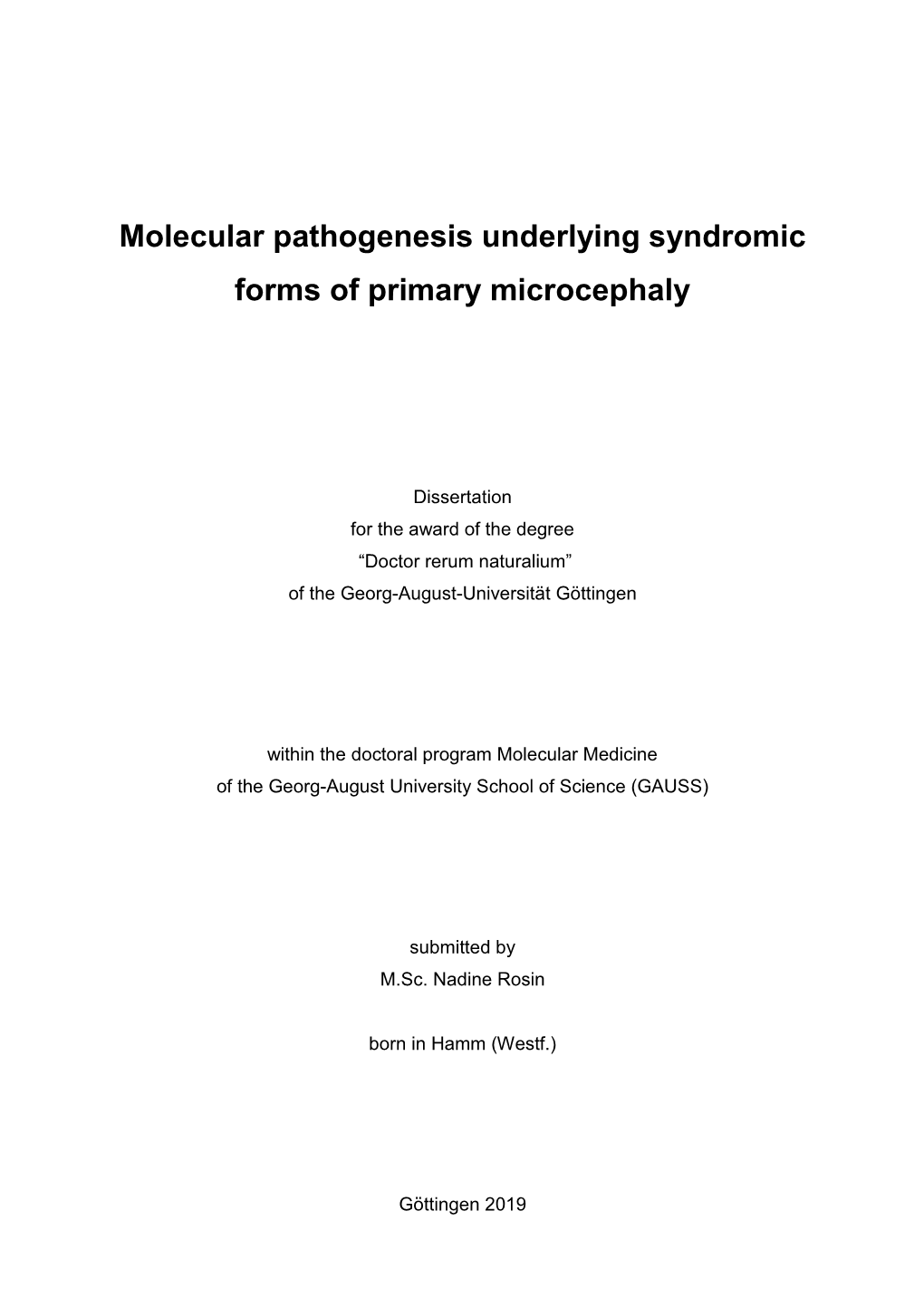 Molecular Pathogenesis Underlying Syndromic Forms of Primary Microcephaly