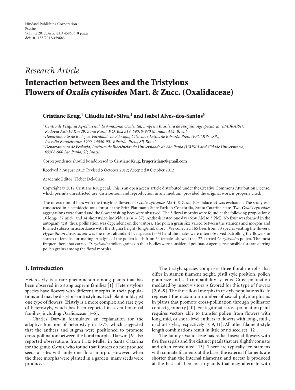 Interaction Between Bees and the Tristylous Flowers of Oxalis Cytisoides Mart