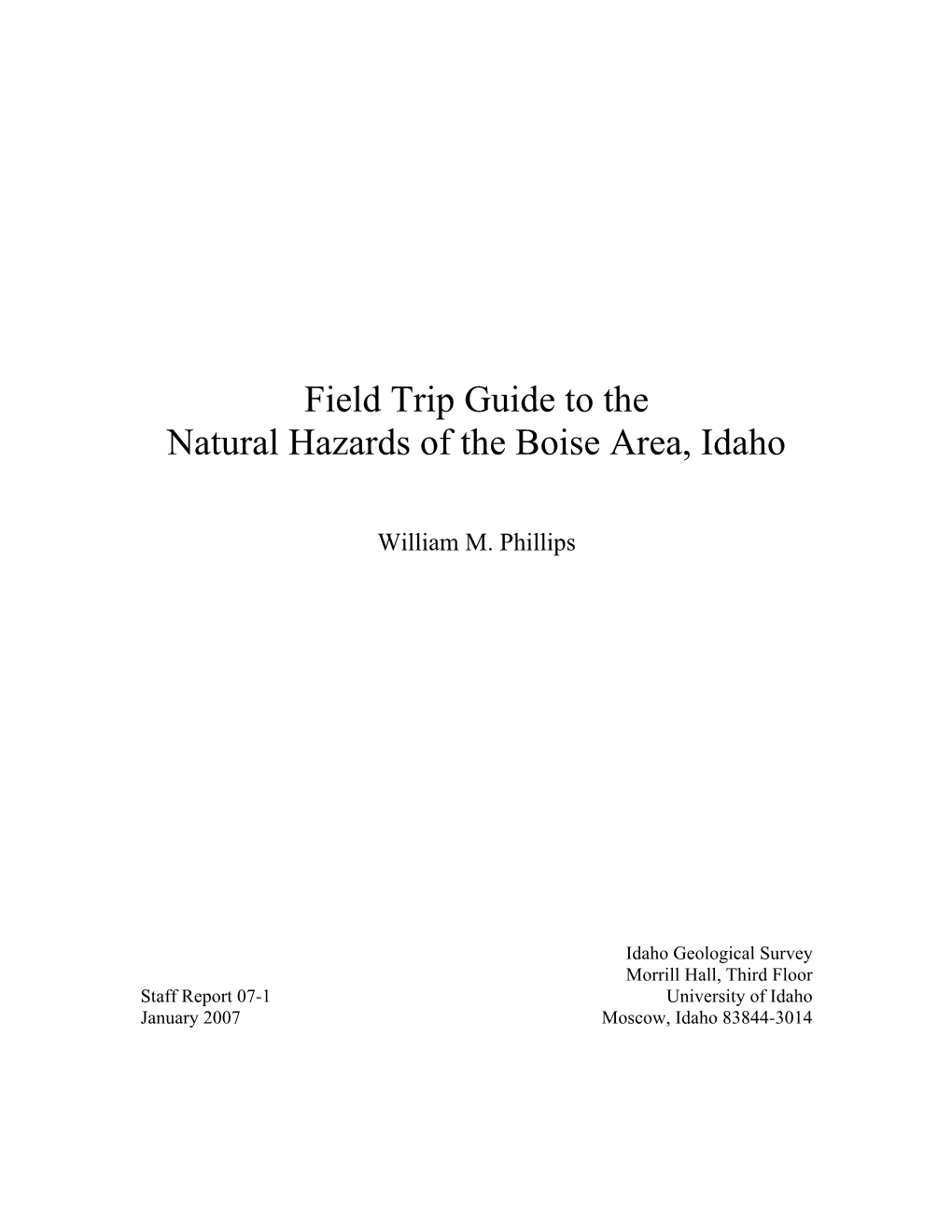 Field Trip Guide to the Natural Hazards of the Boise Area, Idaho