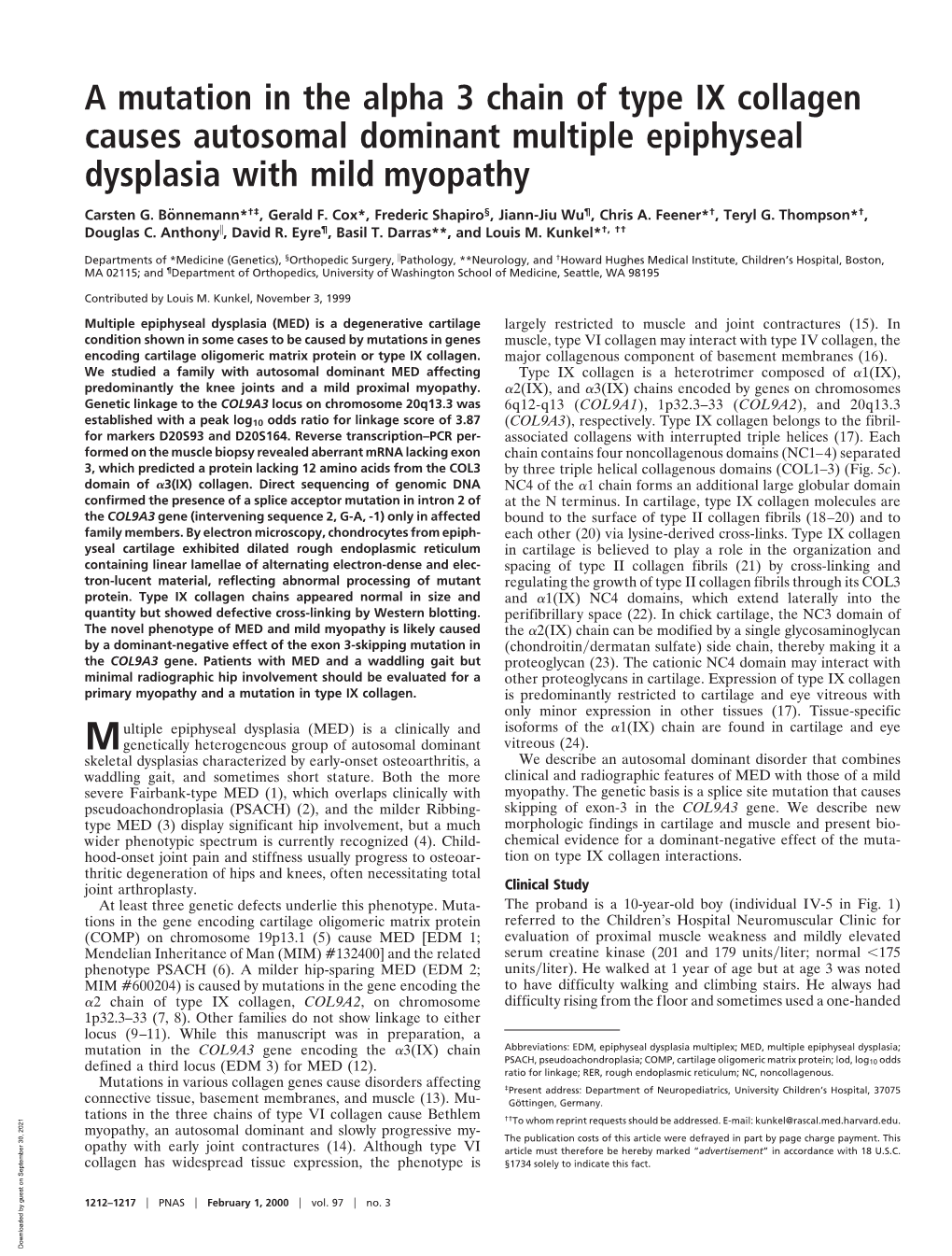 A Mutation in the Alpha 3 Chain of Type IX Collagen Causes Autosomal Dominant Multiple Epiphyseal Dysplasia with Mild Myopathy