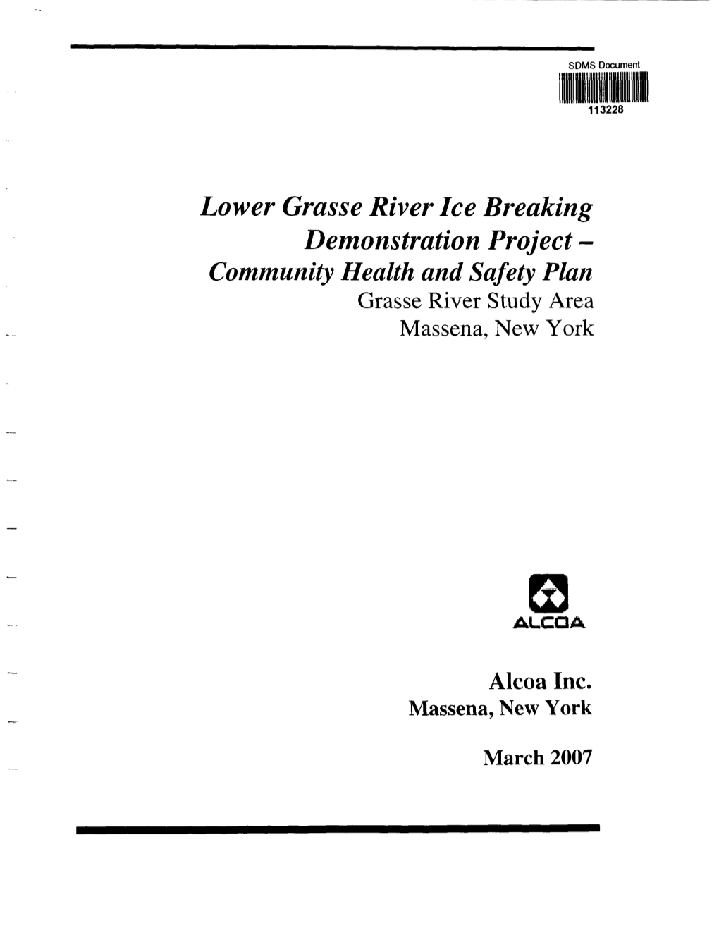 Lower Grasse River Ice Breaking Demonstration Project - Community Health and Safety Plan Grasse River Study Area Massena, New York
