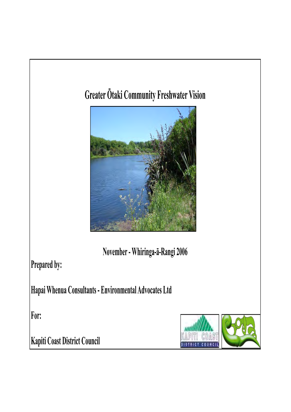 Greater Ōtaki Community Freshwater Vision (2006)