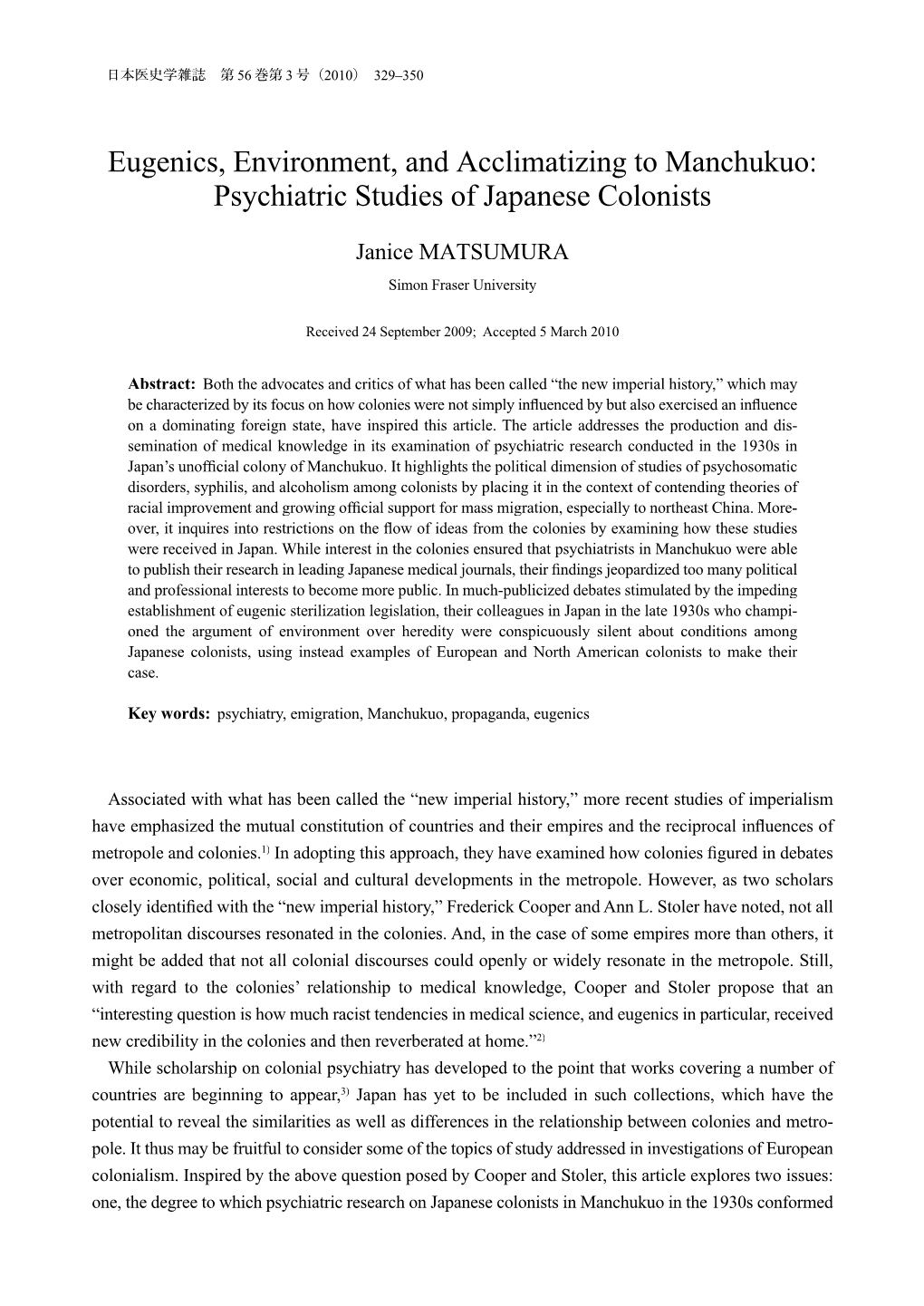 Eugenics, Environment, and Acclimatizing to Manchukuo: Psychiatric Studies of Japanese Colonists