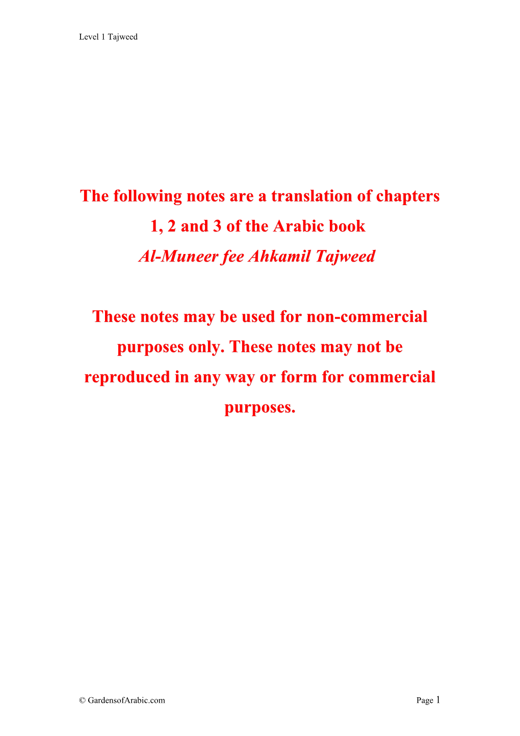 The Following Notes Are a Translation of Chapters 1, 2 and 3 of the Arabic Book