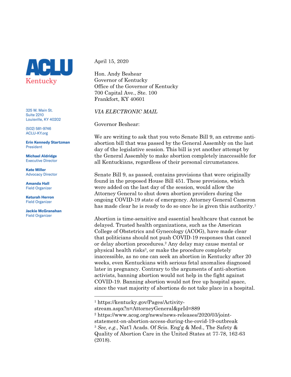 April 15, 2020 Hon. Andy Beshear Governor of Kentucky Office of The