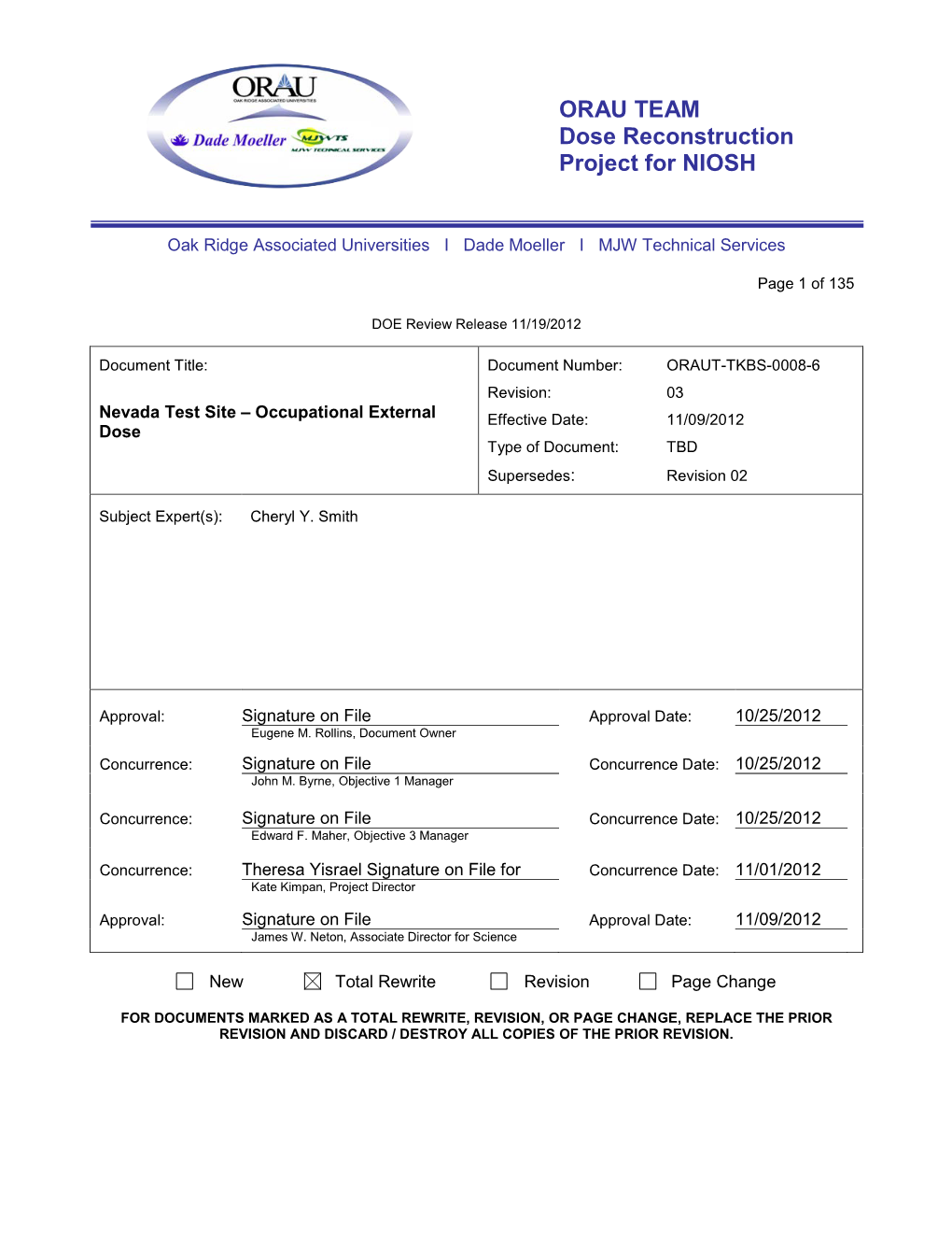 Nevada Test Site – Occupational External Effective Date: 11/09/2012 Dose Type of Document: TBD Supersedes: Revision 02