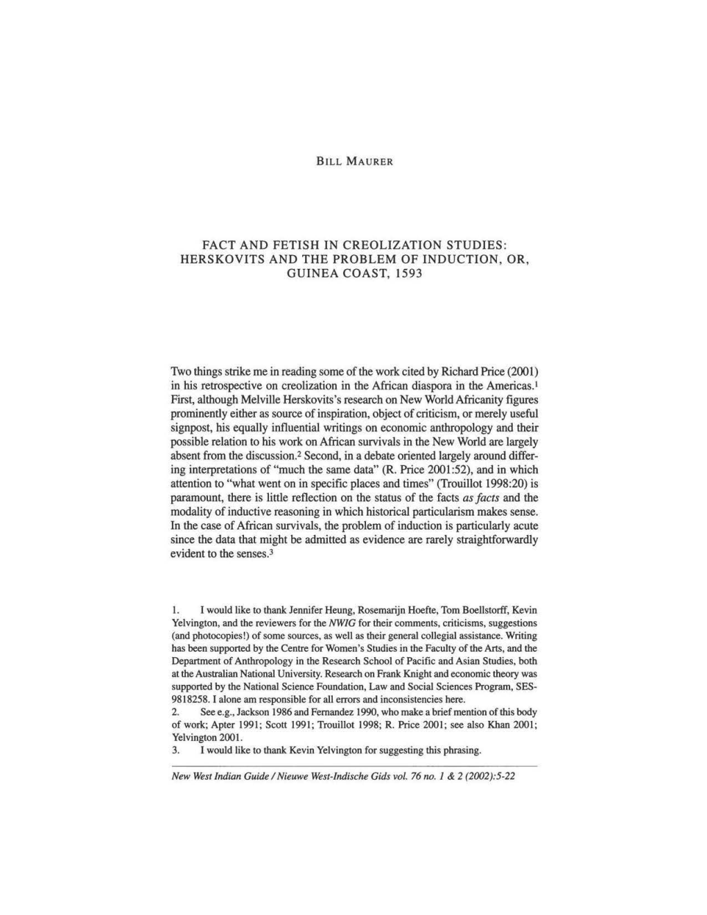 Herskovits and the Problem of Induction, Or, Guinea Coast, 1593