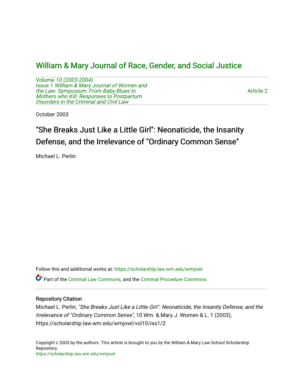 "She Breaks Just Like a Little Girl": Neonaticide, the Insanity Defense, and the Irrelevance of "Ordinary Common Sense"