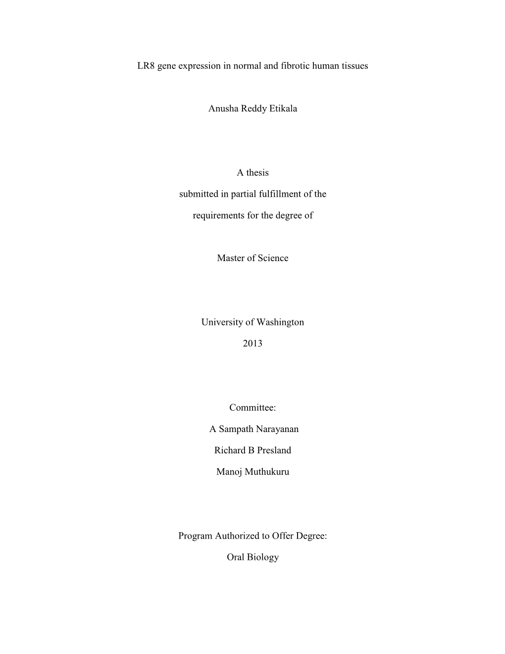 LR8 Gene Expression in Normal and Fibrotic Human Tissues Anusha