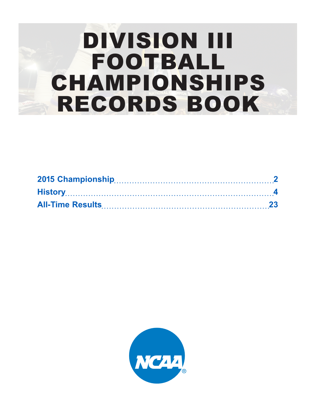 Division Iii Football Championships Records Book