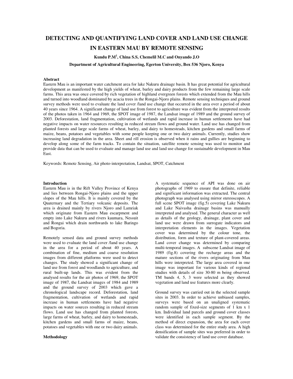 Detecting and Quantifying Land Cover and Land Use