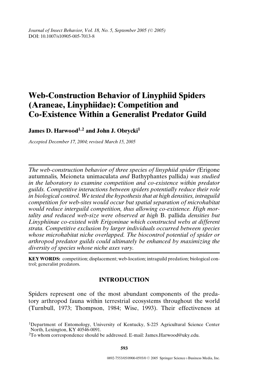 Web-Construction Behavior of Linyphiid Spiders (Araneae, Linyphiidae): Competition and Co-Existence Within a Generalist Predator Guild