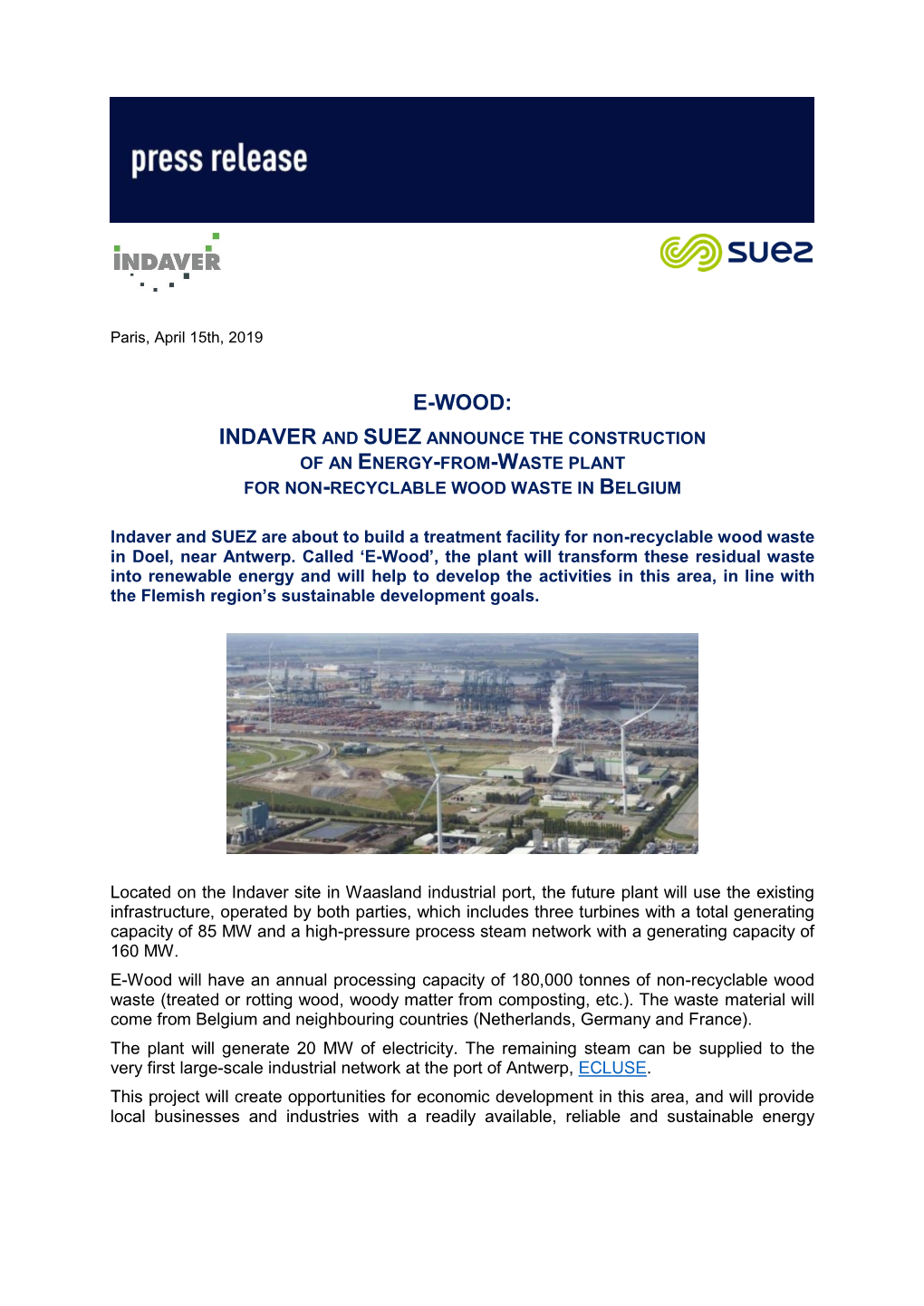 E-Wood: Indaver and Suez Announce the Construction of an Energy-From-Waste Plant for Non-Recyclable Wood Waste in Belgium