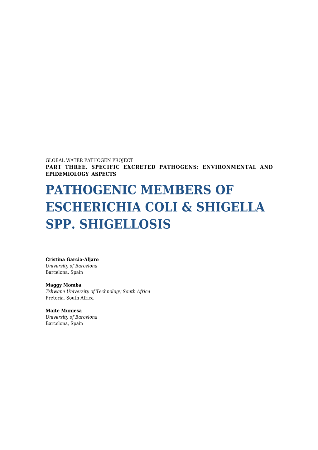 Pathogenic Members of Escherichia Coli & Shigella