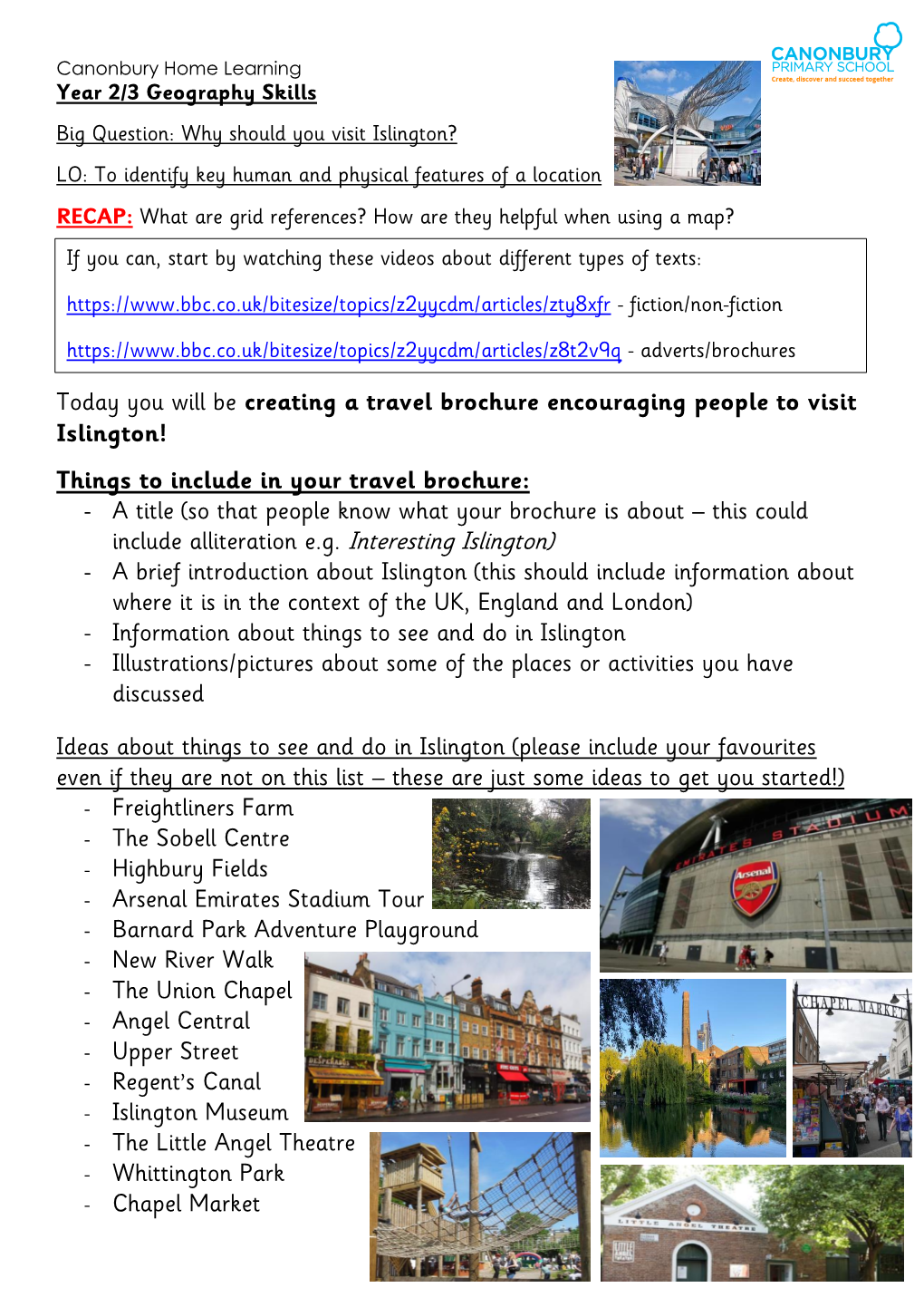 Today You Will Be Creating a Travel Brochure Encouraging People to Visit Islington!